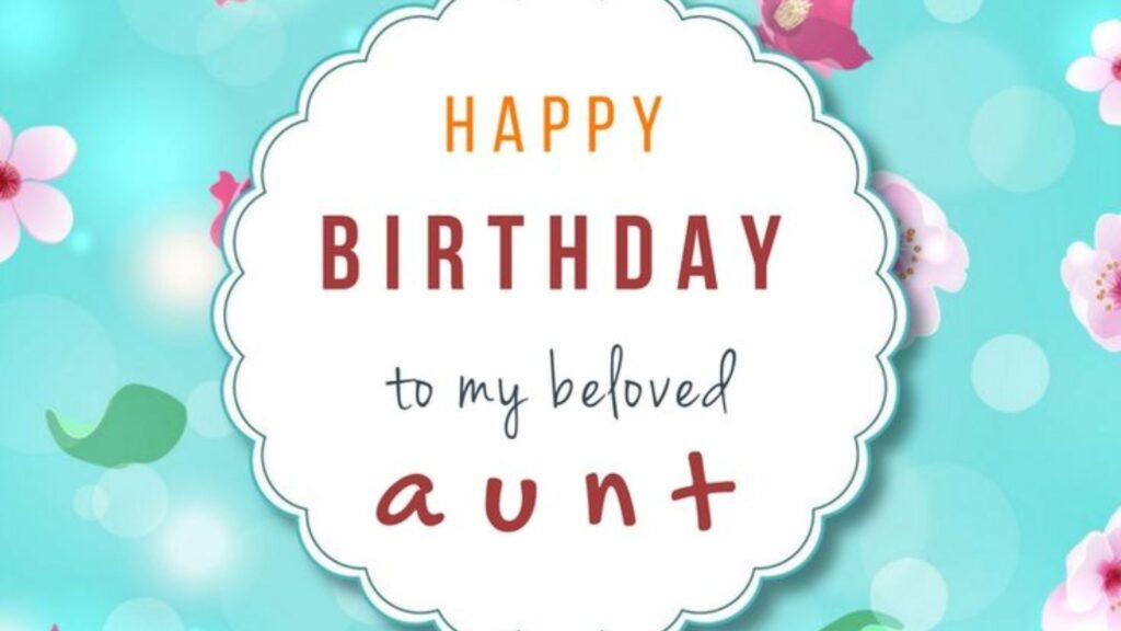 Birthday Wishes For Aunt