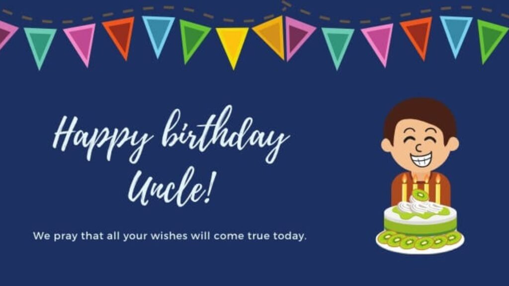 Birthday Wishes for Uncle