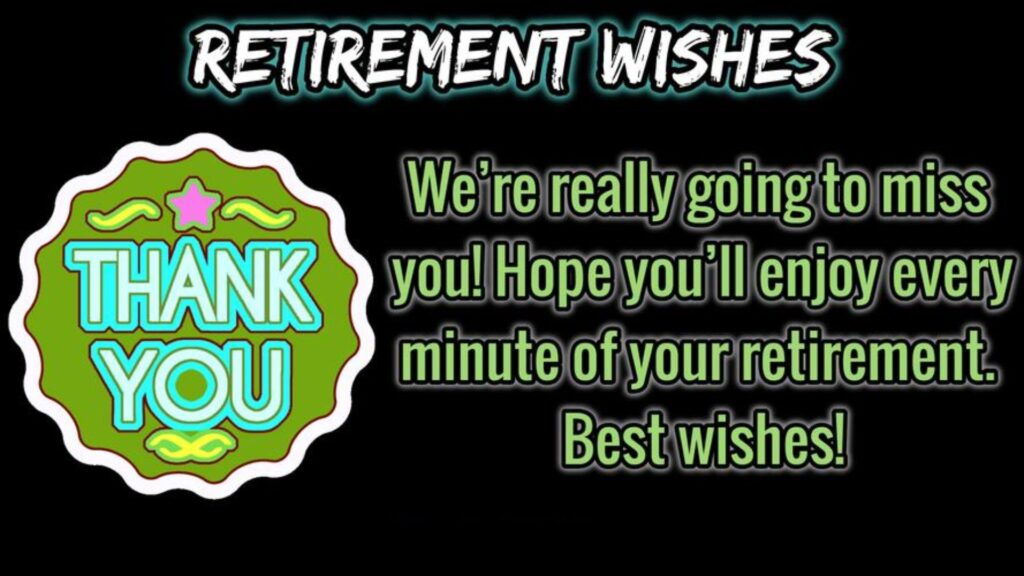 Meaningful Retirement Wishes
